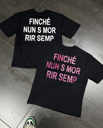 T-Shirt Uomo Finche Nun S Mor
